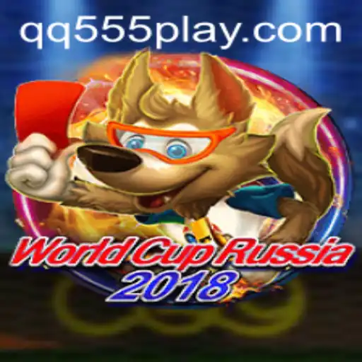 WorldCupRussia2018: Exploring the Exciting Virtual Football Experience with QQ555