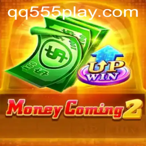 Exploring the Thrilling World of MoneyComing2 and the Significance of QQ555
