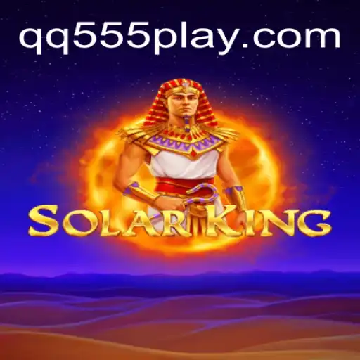 Discover the Intriguing World of SolarKing with QQ555