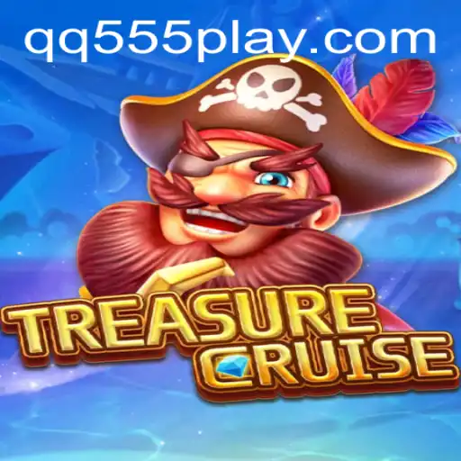 Unveiling the Adventure of TREASURECRUISE with QQ555
